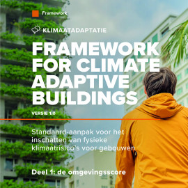Framework Climate Adaptive Buildings - Omgevingsscore