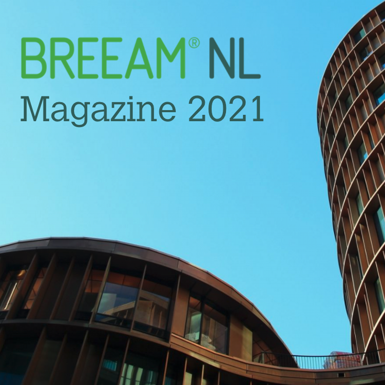 In sneltreinvaart verduurzamen met het nieuwe online BREEAM-NL Magazine