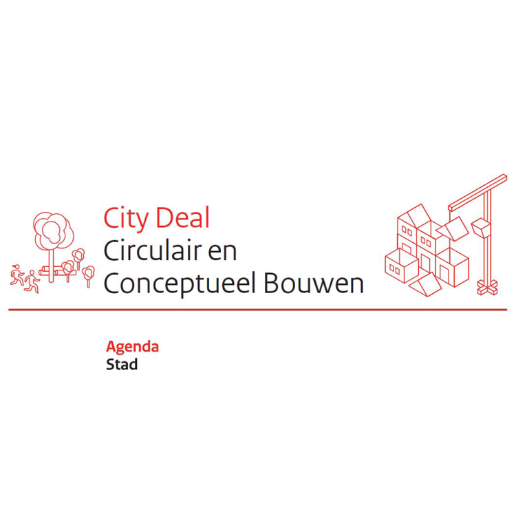 48 overheden en marktpartijen sluiten zich aan bij City Deal Circulair en Conceptueel Bouwen