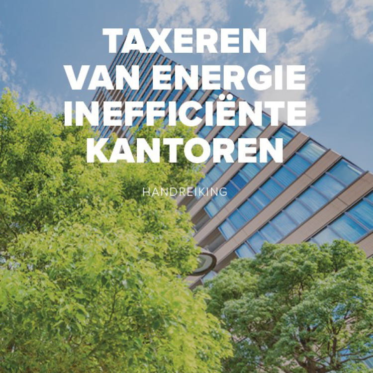 Handreiking Taxeren Energie Inefficiënte kantoren