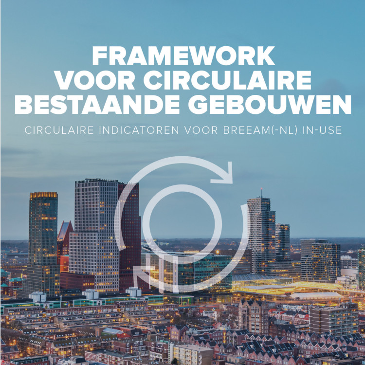 Framework voor circulaire bestaande gebouwen internationaal gepresenteerd